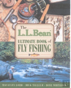Bertrand.pt - L.L. Bean Ultimate Book Of Fly Fishing