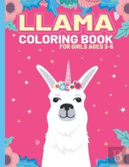 Llama Coloring Book For Girls Ages 3-5