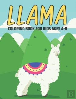 Bertrand.pt - Llama Coloring Book For Kids Ages 4-8