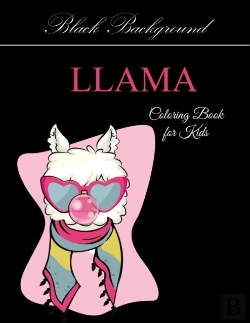 Bertrand.pt - Llama Coloring Book For Kids Black Background