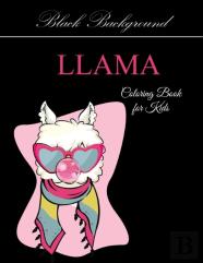 Llama Coloring Book For Kids Black Background