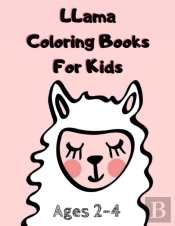 Llama Coloring Books For Kids Ages 2-4