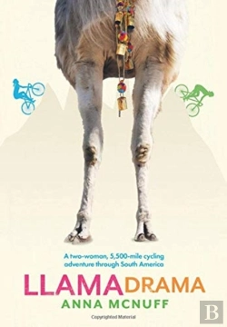 Bertrand.pt - Llama Drama: A Two-Woman, 5,500-Mile Cyc