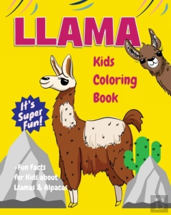Bertrand.pt - Llama Kids Coloring Book +Fun Facts For Kids About Llamas & Alpacas