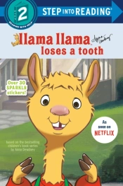 Llama Llama Loses A Tooth