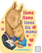 Llama Llama Loves His Mama