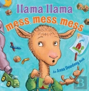 Llama Llama Mess Mess Mess