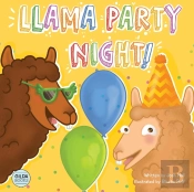 Llama Party Night!: A Funny, Rhyming Rea