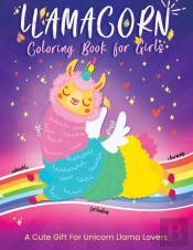 Llamacorn Coloring Book For Girls