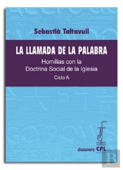 Llamada De La Palabra, La. Ciclo A