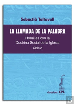 Bertrand.pt - Llamada De La Palabra, La. Ciclo A