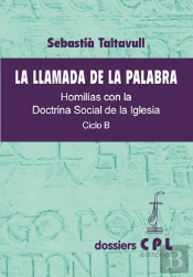 Llamada De La Palabra, La. Ciclo B