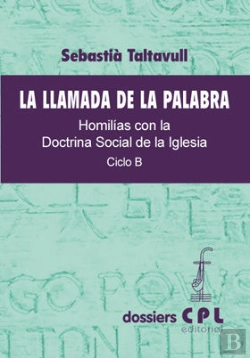 Bertrand.pt - Llamada De La Palabra, La. Ciclo B