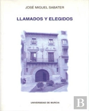 Llamados Y Elegidos