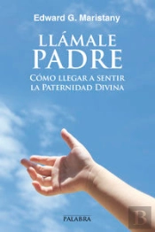 Llámale Padre