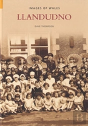 Llandudno: Images Of Wales