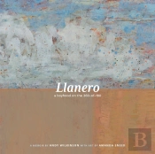Llanero : A Boyhood On The 360-Of-180