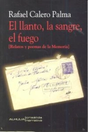 Llanto La Sangre El Fuego,El