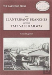 Llantrisant Branches Of The Taff Vale Railway