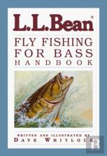 L.L.Bean Fly Fishing For Bass Handbook