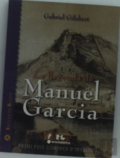 Llegenda De Manuel Garcia, La