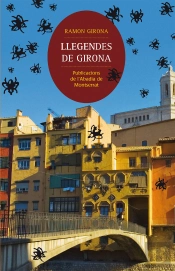 Llegendes De Girona