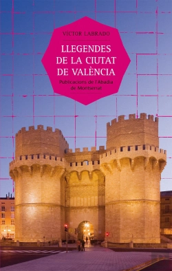 Bertrand.pt - Llegendes De La Ciutat De València