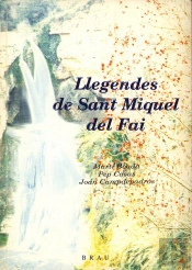 Llegendes De Sant Miquel Del Fai