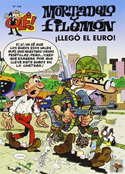 Bertrand.pt - Llego El Euro. Ole Mortadelo 159 (Gs)
