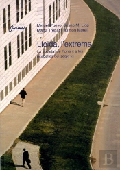 Lleida, L'Extrema