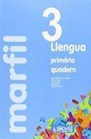 Llengua, 3 Educacio Primaria. Quadern D'Activitats