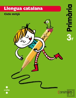 Bertrand.pt - Llengua Catalana. 3 Primària. Construïm