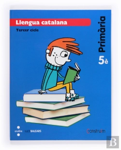 Bertrand.pt - Llengua Catalana. 5 Primària. Construïm. Illes Balears