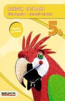 Llengua Catalana 5è Cs. Quadern (Ed. 2015)