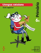 Llengua Catalana. 6 Primària. Construïm