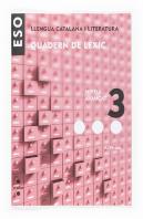 Llengua Catalana I Literatura, Eso. Quadern De Lexic 3