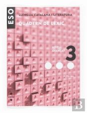 Llengua Catalana I Literatura, Eso. Quadern De Lexic 3