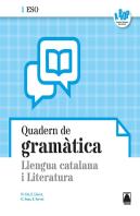 Llengua Catalana I Literatura. Quadern De Gramàtica - A Prop