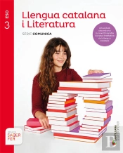 Llengua Catalana I Literatura Serie Comunica 3 Eso Saber Fer