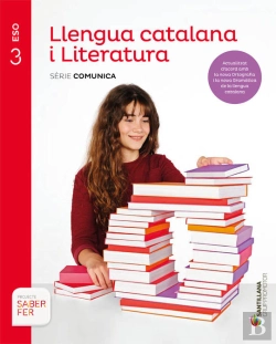 Bertrand.pt - Llengua Catalana I Literatura Serie Comunica 3 Eso Saber Fer
