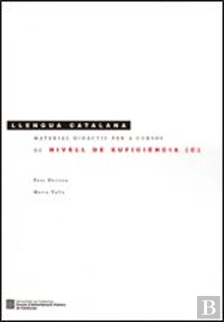 Bertrand.pt - Llengua Catalana. Material Didàctic Per A Cursos De Nivell De Suficiència (C)