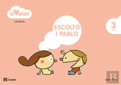 Bertrand.pt - Llengua. Escolto I Parlo 1. 3 Anys. A Volar!