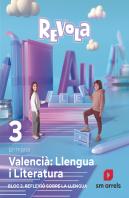 Llengua I Literatura. Bloc 2. Reflexio Sobre La Llengua. 3 Primaria. Revola