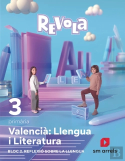Bertrand.pt - Llengua I Literatura. Bloc 2. Reflexio Sobre La Llengua. 3 Primaria. Revola