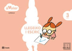 Bertrand.pt - Llengua. Llegeixo I Escric 1. 3 Anys. A Volar!