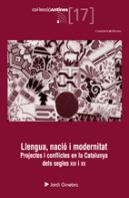 Llengua, Nacio I Modernitat