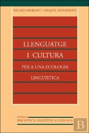 Llenguatge I Cultura: Per A Una Ecologia Lingüística (2a Ed.)
