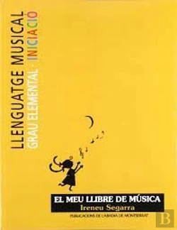 Bertrand.pt - Llenguatge Musical. Grau Elemental. Iniciació. El Meu Llibre De Música