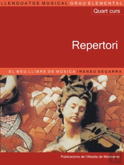 Bertrand.pt - Llenguatge Musical. Grau Elemental. Quart Curs. Repertori. El Meu Llibre De Música