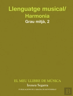 Bertrand.pt - Llenguatge Musical/Harmonia. Grau Mitjà. Segon Curs. El Meu Llibre De Música